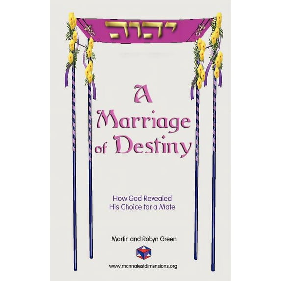 A Marriage of Destiny (Paperback)
