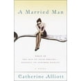 thumbnail image 1 of Pre-Owned A Married Man (Paperback) 0345462807 9780345462800, 1 of 1