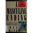 thumbnail image 1 of Pre-Owned A Masculine Ending: A Mystery Introducing Loretta Lawson (Hardcover) 0684189380 9780684189383, 1 of 1