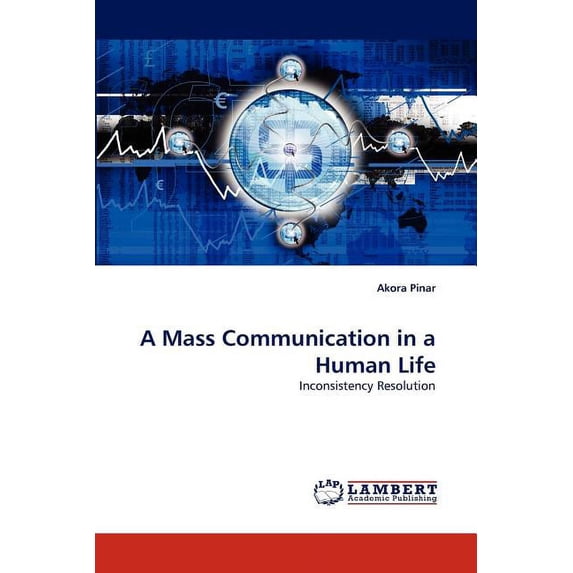 A Mass Communication in a Human Life (Paperback)