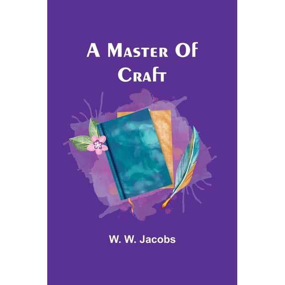 A Master Of Craft, (Paperback)