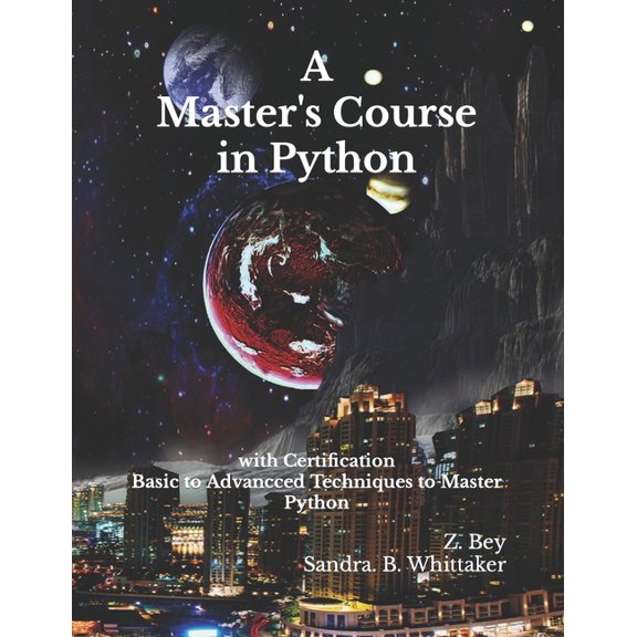 A Master's Course in Python, (Paperback)