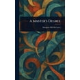 thumbnail image 1 of A Master's Degree, (Hardcover), 1 of 1