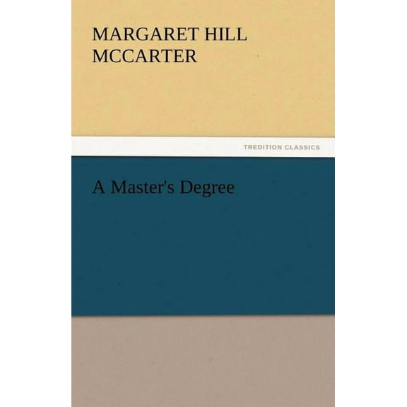 A Master's Degree (Paperback)