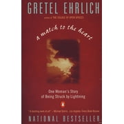 A Match to the Heart One Womans Story of Being Struck by Lightning, Paperback