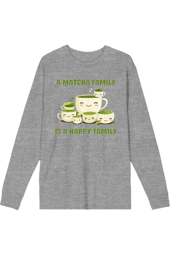 A Matcha Family Is A Happy Family Adult Heather Gray Crew Neck Long Sleeve Tee-XXL