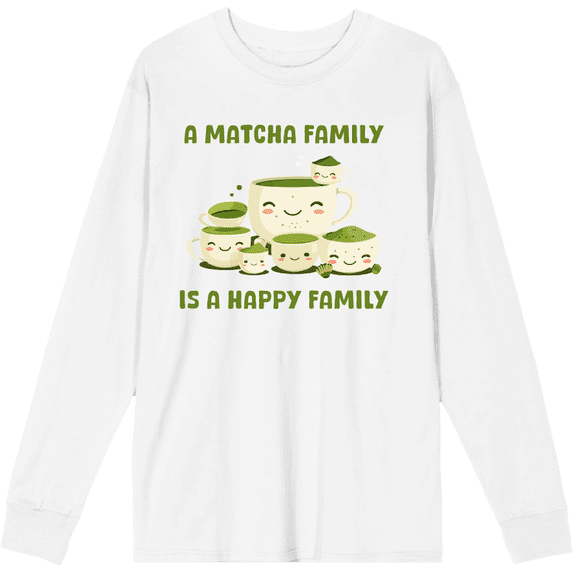 A Matcha Family Is A Happy Family Adult White Crew Neck Long Sleeve Tee-Medium
