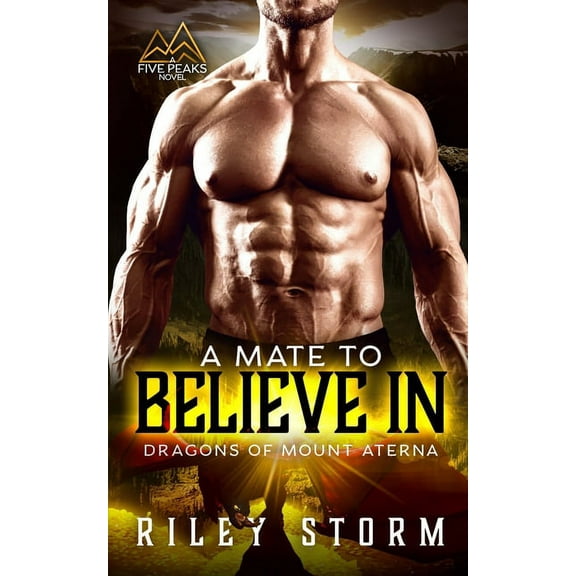 A Mate to Believe In (Paperback) by Riley Storm