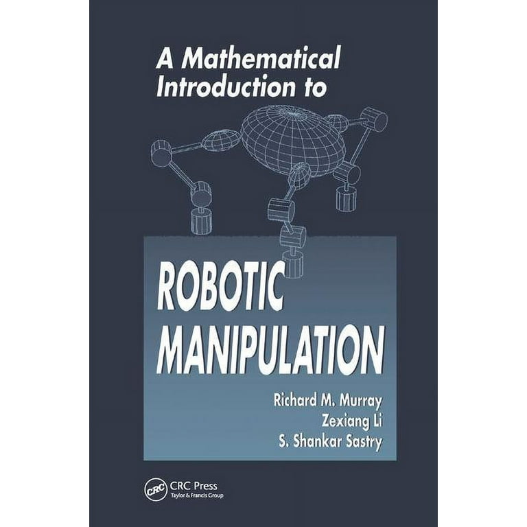 A mathematical introduction to robotic best sale manipulation