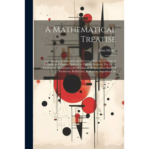 A Mathematical Treatise (Paperback)