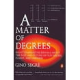 thumbnail image 1 of A Matter of Degrees: What Temperature Reveals about the Past and Future of Our Species, Planet, and Universe, (Paperback), 1 of 1