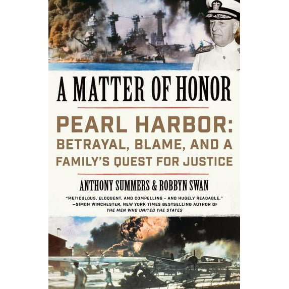 A Matter of Honor: Pearl Harbor: Betrayal, Blame, and a Family's Quest for Justice, (Paperback)