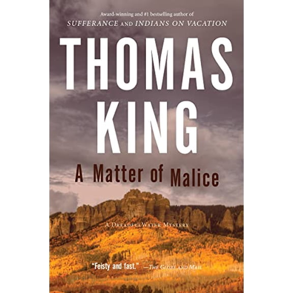 A Matter of Malice (DreadfulWater, Bk. 4)