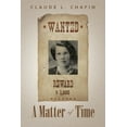 thumbnail image 1 of A Matter of Time, (Paperback), 1 of 1