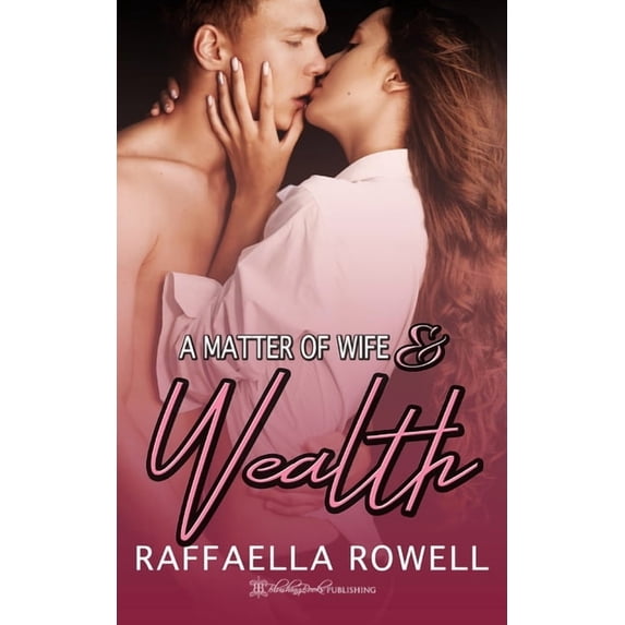 A Matter of Wife and Wealth (Siblings)