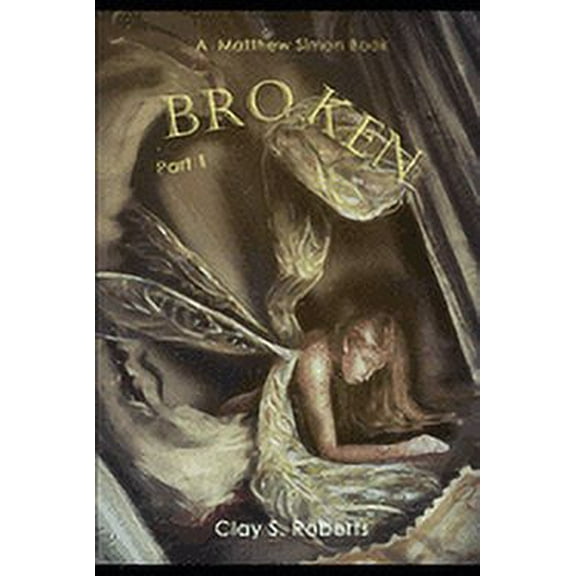 A Matthew Simon Book: Broken (Paperback)