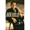 thumbnail image 1 of A Maverick Life: The Jack Kelly Story (Hardback), (Hardcover), 1 of 1