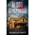 thumbnail image 1 of A Max Sawyer Novel Blood Remembered, Book 1, (Paperback), 1 of 1