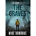 thumbnail image 1 of A Max Strong Thriller The Graves, Book 8, (Hardcover), 1 of 1