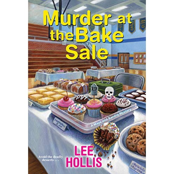 Pre-Owned Murder at the Bake Sale (Mass Market Paperback) 1496731972 9781496731975