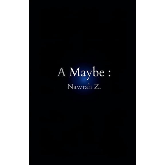 A Maybe, (Paperback)