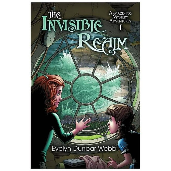 A-Maze-Ing Adventures The Invisible Realm, Book 1, (Paperback)