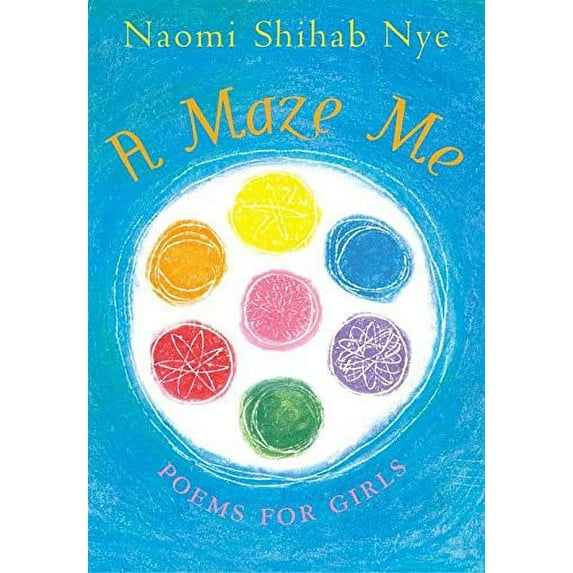 Pre-Owned A Maze Me: Poems for Girls (Hardcover) 0060581891 9780060581893