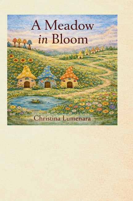 A Meadow in Bloom, (Hardcover)