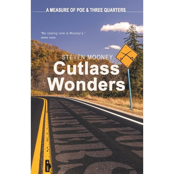 A Measure of Poe & Three Quarters Cutlass Wonders, Book 1, (Paperback)