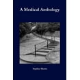 thumbnail image 1 of A Medical Anthology, (Paperback), 1 of 1