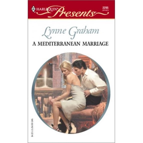Pre-Owned A Mediterranean Marriage (Mass Market Paperback) 0373122950 9780373122950