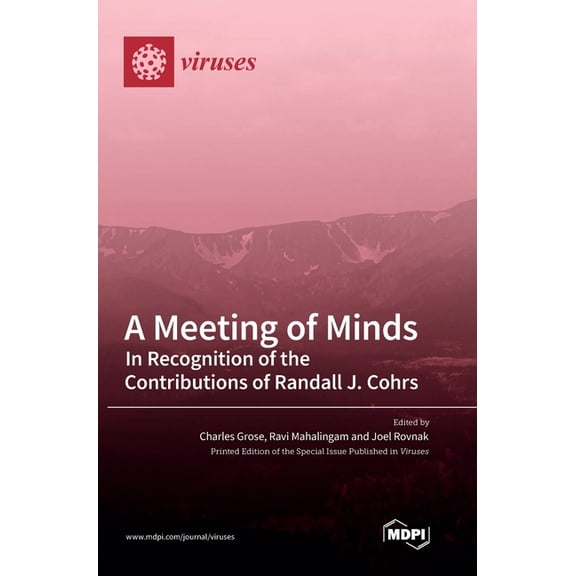 A Meeting of Minds: In Recognition of the Contributions of Randall J. Cohrs, (Hardcover)