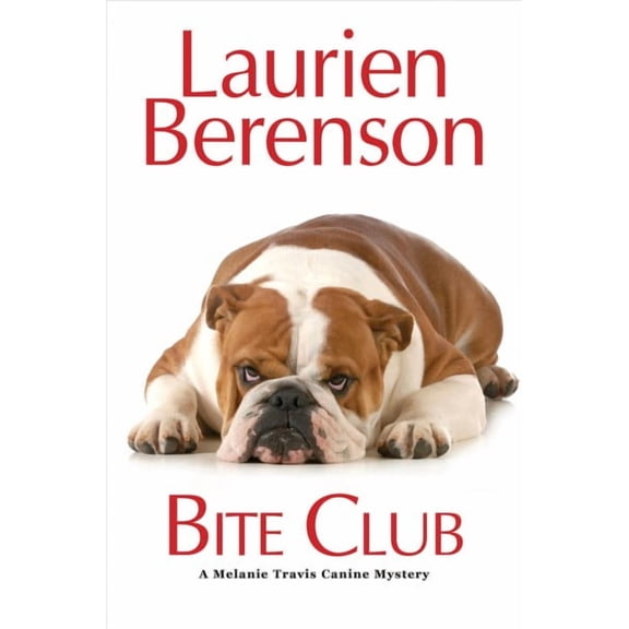 A Melanie Travis Canine Mystery: Bite Club (Series #23) (Hardcover)