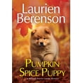 thumbnail image 1 of A Melanie Travis Canine Mystery Pumpkin Spice Puppy, (Hardcover), 1 of 1