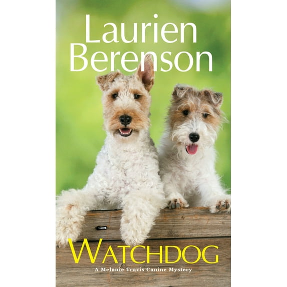 A Melanie Travis Canine Mystery Watchdog, (Paperback)