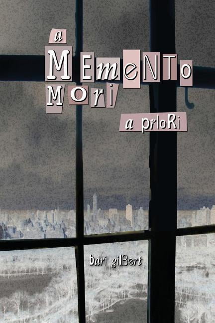 A Memento Mori : a priori (Paperback)