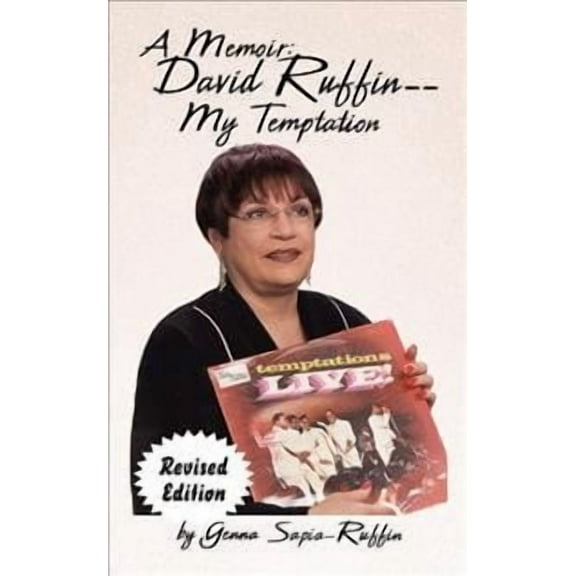 A Memoir: David Ruffin - My Temptation