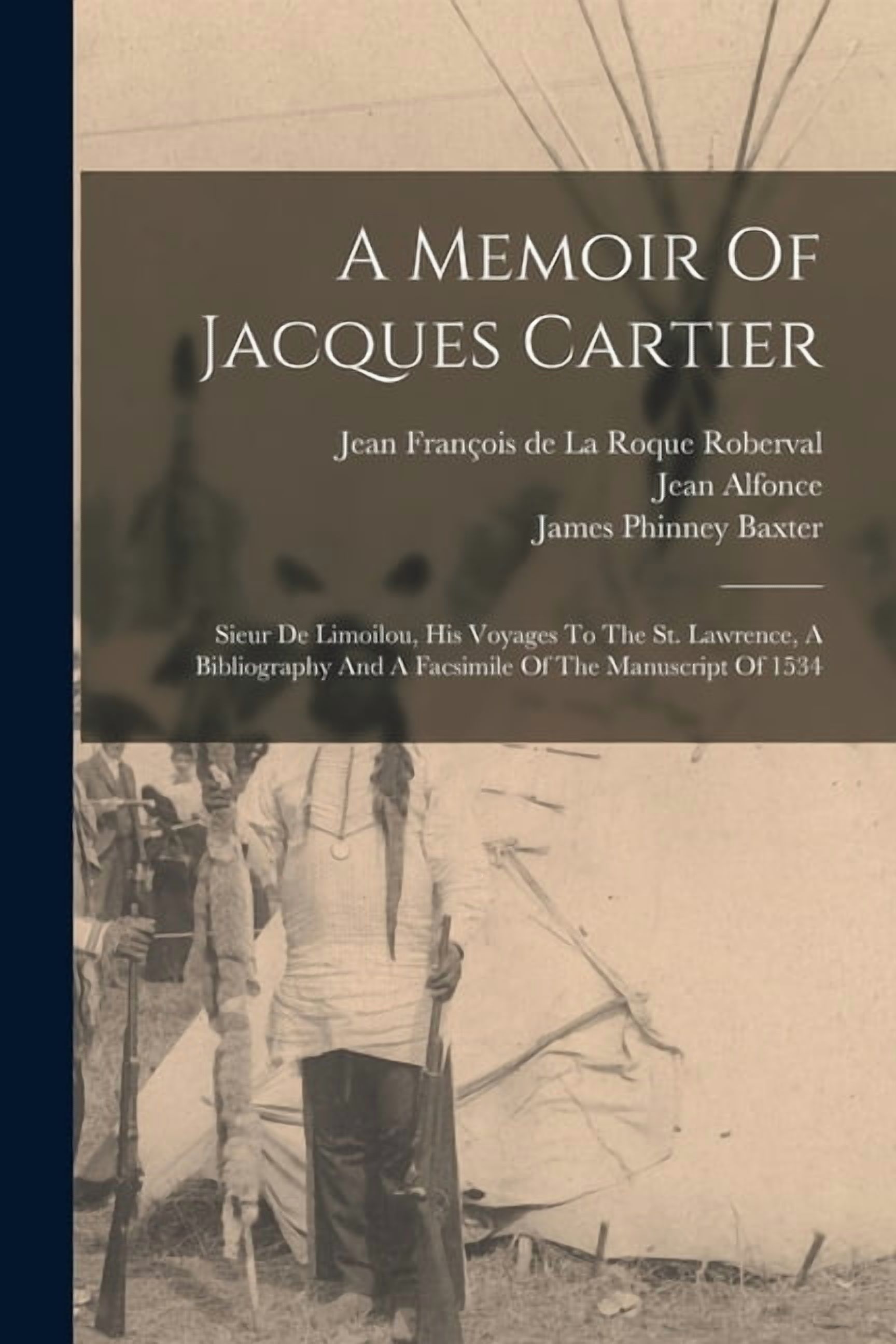 A Memoir Of Jacques Cartier (Paperback)