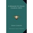 thumbnail image 1 of A Memoir Of Zerah Colbur (1833) (Hardcover), 1 of 1