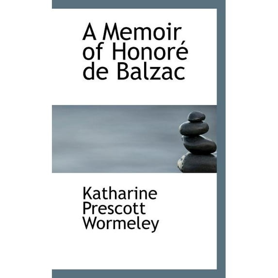 A Memoir of Honor de Balzac (Paperback)