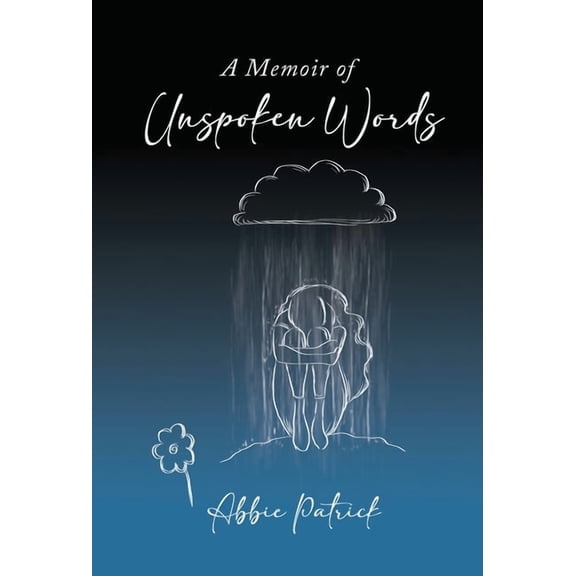 A Memoir of Unspoken Words, (Hardcover)