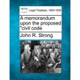 thumbnail image 1 of A Memorandum Upon the Proposed Civil Code (Paperback), 1 of 1