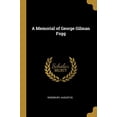 thumbnail image 1 of A Memorial of George Gilman Fogg Paperback 0526537256 9780526537259 Woodbury Augustus, 1 of 1