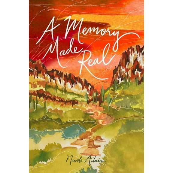 A Memory Made Real, (Paperback)