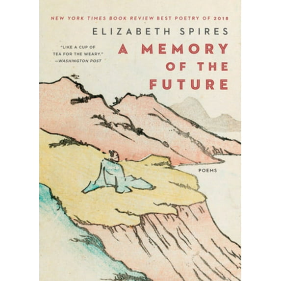 Memory of the Future: Poems, (Paperback)