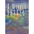 thumbnail image 1 of A Mended Vessel (Hardcover), 1 of 1
