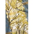 thumbnail image 1 of A Merry Heart Doeth Good: Humorous and Inspiring Anecdotes from a Country Pastor, (Paperback), 1 of 1