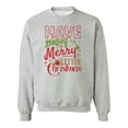 thumbnail image 1 of A Merry Little Christmas Sweatshirt Men -Image by Shutterstock, Male Small, 1 of 4