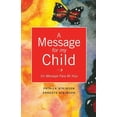 thumbnail image 1 of A Message for My Child, (Paperback), 1 of 1