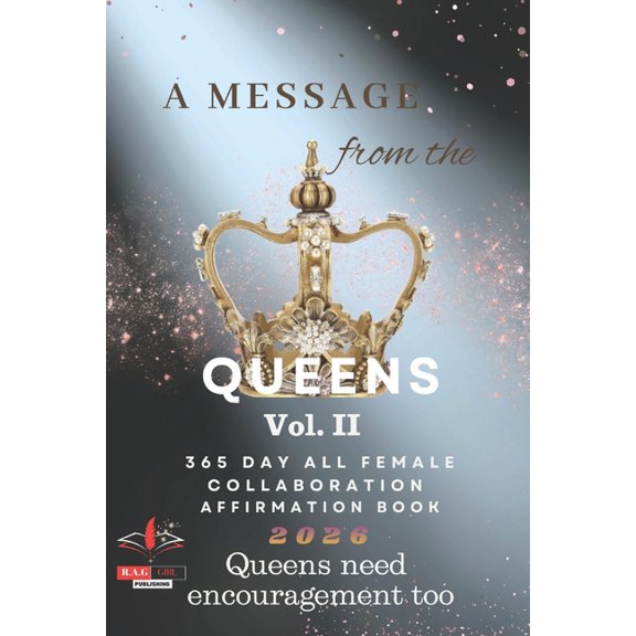 A Message from the Queens Vol. II 2026, (Paperback)